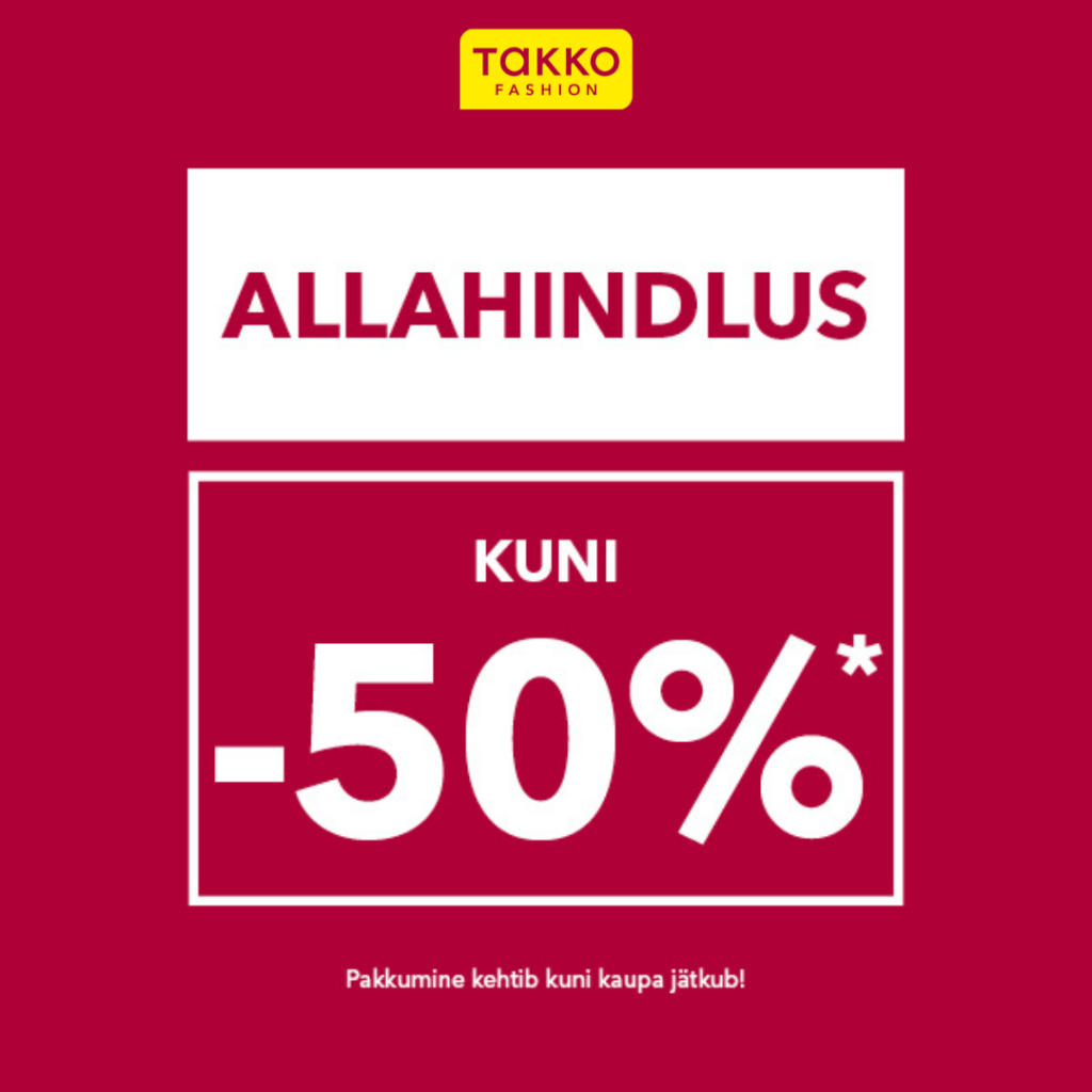 Takko Fashioni allahindlus kuni -50%